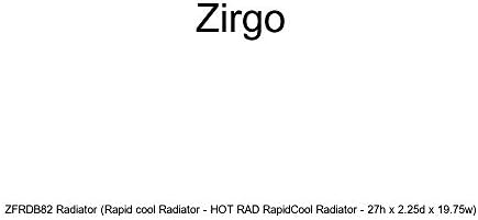 Радиатор Zirgo ZFRDB82 (радиатор бързо охлаждане - HOT RAD RapidCool Radiator - 27h x 2,25 d x 19,75 W)